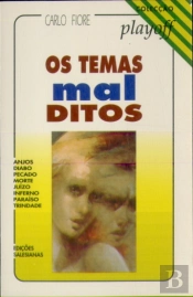 Os Temas Mal - Ditos