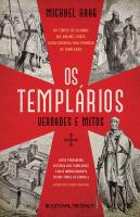 Os Templários - Verdade e Mitos