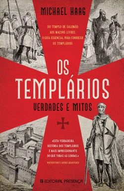 Bertrand.pt - Os Templários - Verdade e Mitos
