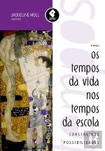 Os Tempos da Vida nos Tempos da Escola