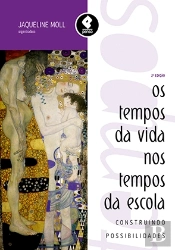 Os Tempos da Vida nos Tempos da Escola