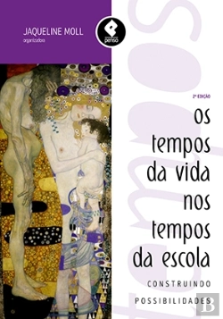 Bertrand.pt - Os Tempos da Vida nos Tempos da Escola
