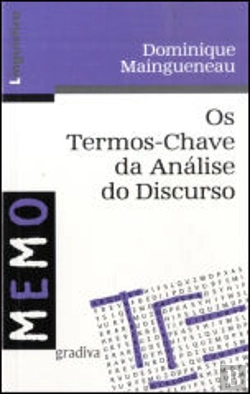Bertrand.pt - Os Termos-Chave da Análise do Discurso