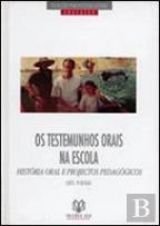 Os Testemunhos Orais na Escola
