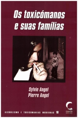 Bertrand.pt - Os Toxicómanos e Suas Famílias