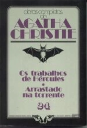 Os Trabalhos de Hércules / Arrastado na Torrente