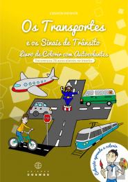 Os Transportes e Sinais de Trânsito