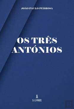 Bertrand.pt - Os Três Antónios