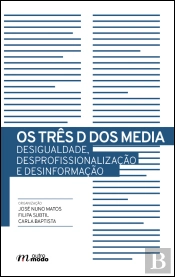 Os Três D dos Media