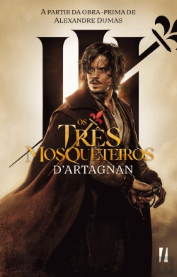 Bertrand.pt - Os Três Mosqueteiros - D'Artagnan