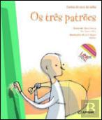 Os Três Patrões