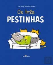 Os Três Pestinhas