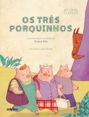 Os Três Porquinhos