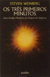 Os Três Primeiros Minutos do Universo