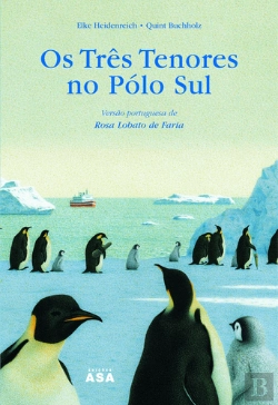 Bertrand.pt - Os Três Tenores no Pólo Sul