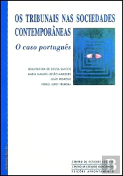 Os Tribunais nas Sociedades Contemporâneas: o Caso Português