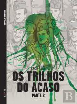 Os Trilhos do Acaso - Parte 2