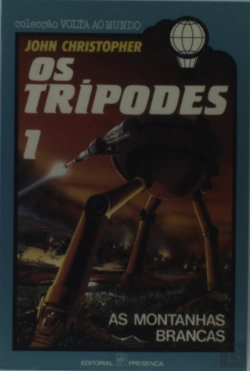 Bertrand.pt - Os Tripodes 1- As Montanhas Brancas