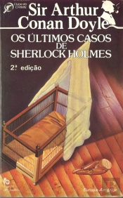 Os Últimos Casos de Sherlock Holmes