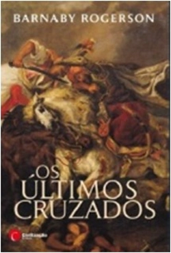 Bertrand.pt - Os Últimos Cruzados