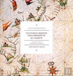 Bertrand.pt - Os Últimos Grandes Descobrimentos no Oriente