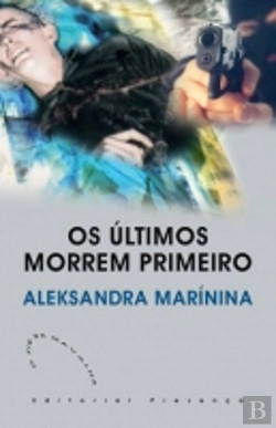 Bertrand.pt - Os Últimos Morrem Primeiro