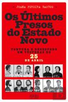 Os Últimos Presos do Estado Novo