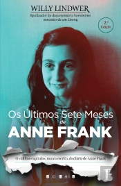 Os Últimos Sete Meses de Anne Frank