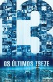 Os Últimos Treze
