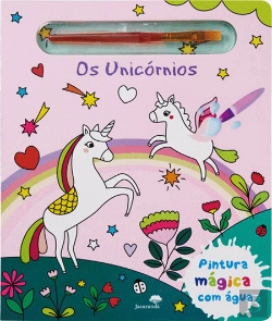 Bertrand.pt - Os Unicórnios - Pintura Mágica com Água
