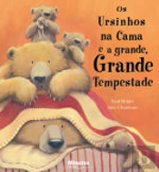Os Ursinhos na Cama e a Grande, Grande Tempestade