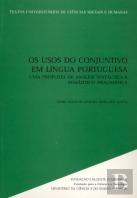 Os Usos do Conjuntivo em Língua Portuguesa
