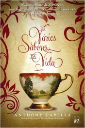 Os Vários Sabores da Vida