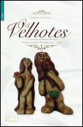 Os Velhotes