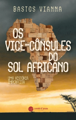 Bertrand.pt - Os Vice-Cônsules do Sol Africano