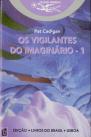 Os Vigilantes do Imaginário - 1