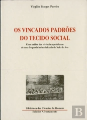 Os Vincados Padrões do Tecido Social