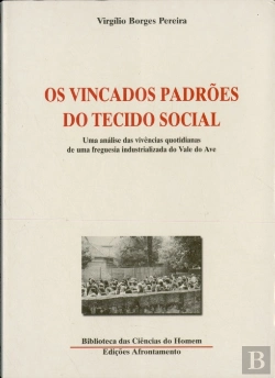 Bertrand.pt - Os Vincados Padrões do Tecido Social