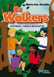 Os Walkers - Natureza, amor e mosquitos