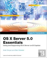 Os X Server 5.0 Essentials - Apple Pro Training Series
