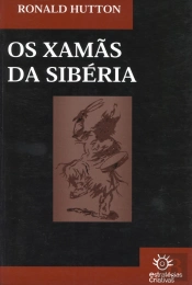 Os Xamãs da Sibéria