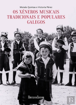 Bertrand.pt - Os Xéneros Musicais Tradicionais E Populares Galegos