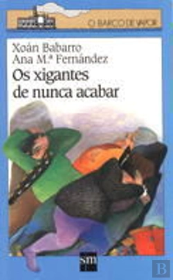 Bertrand.pt - Os Xigantes De Nunca Acabar