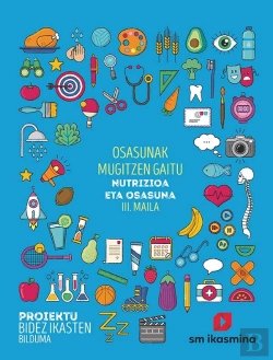 Bertrand.pt - Osasunak Mugitzen Gaitu. Nutrizioa Eta Osasuna. (Maila Iii). Proiektu Bidez Ikasten