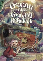 Oscar And The Amazing Gravity Repellent