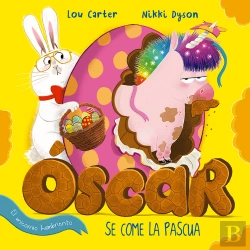 Bertrand.pt - Oscar El Unicornio Hambriento Se Come La Pascua