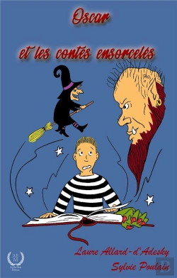 Bertrand.pt - Oscar Et Les Contes Ensorceles
