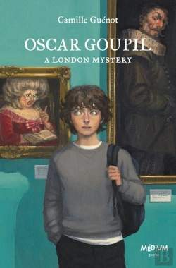 Bertrand.pt - Oscar Goupil : A London Mystery