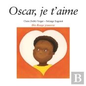 Oscar, Je T'Aime