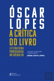 Óscar Lopes - A Crítica do Livro